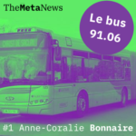 Anne-Coralie Bonnaire [Le Bus 91.06 S1E1]